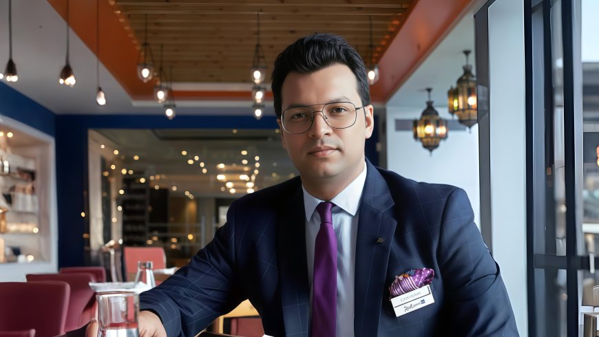 Radisson Blu Bengaluru Outer Ring Road Names Chandan Kumar as Director – Food & Beverage