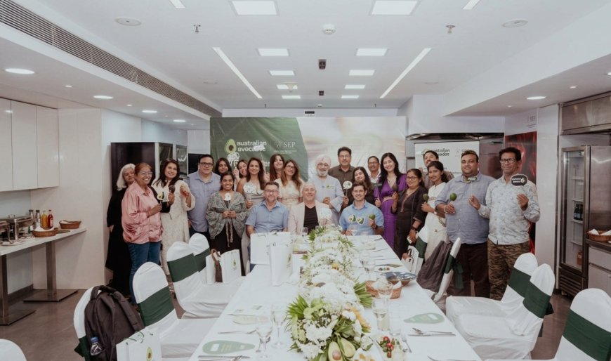 Australian Avocados Showcase Culinary Versatility in Mumbai with SEP